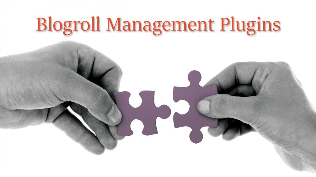 5 Blogroll Management Plugins for WordPress