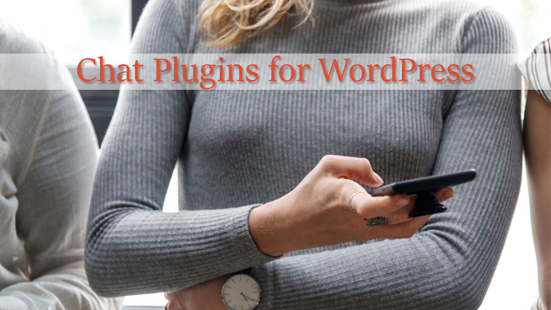 5 Chat Plugins for WordPress